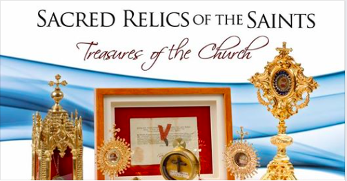 Treasures of the Church - Exposition of Sacred Relics